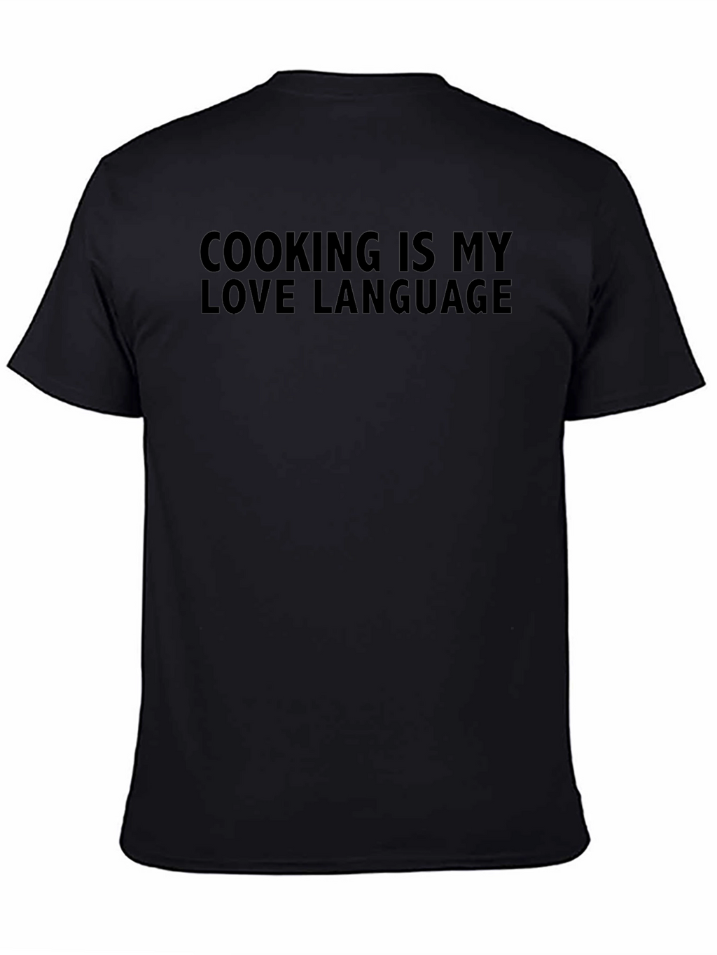 Cooking is My Love Language Graphic T-Shirt