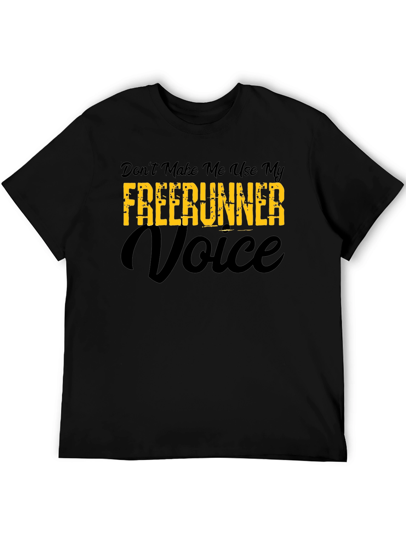 Funny Freerunner Voice T-Shirt