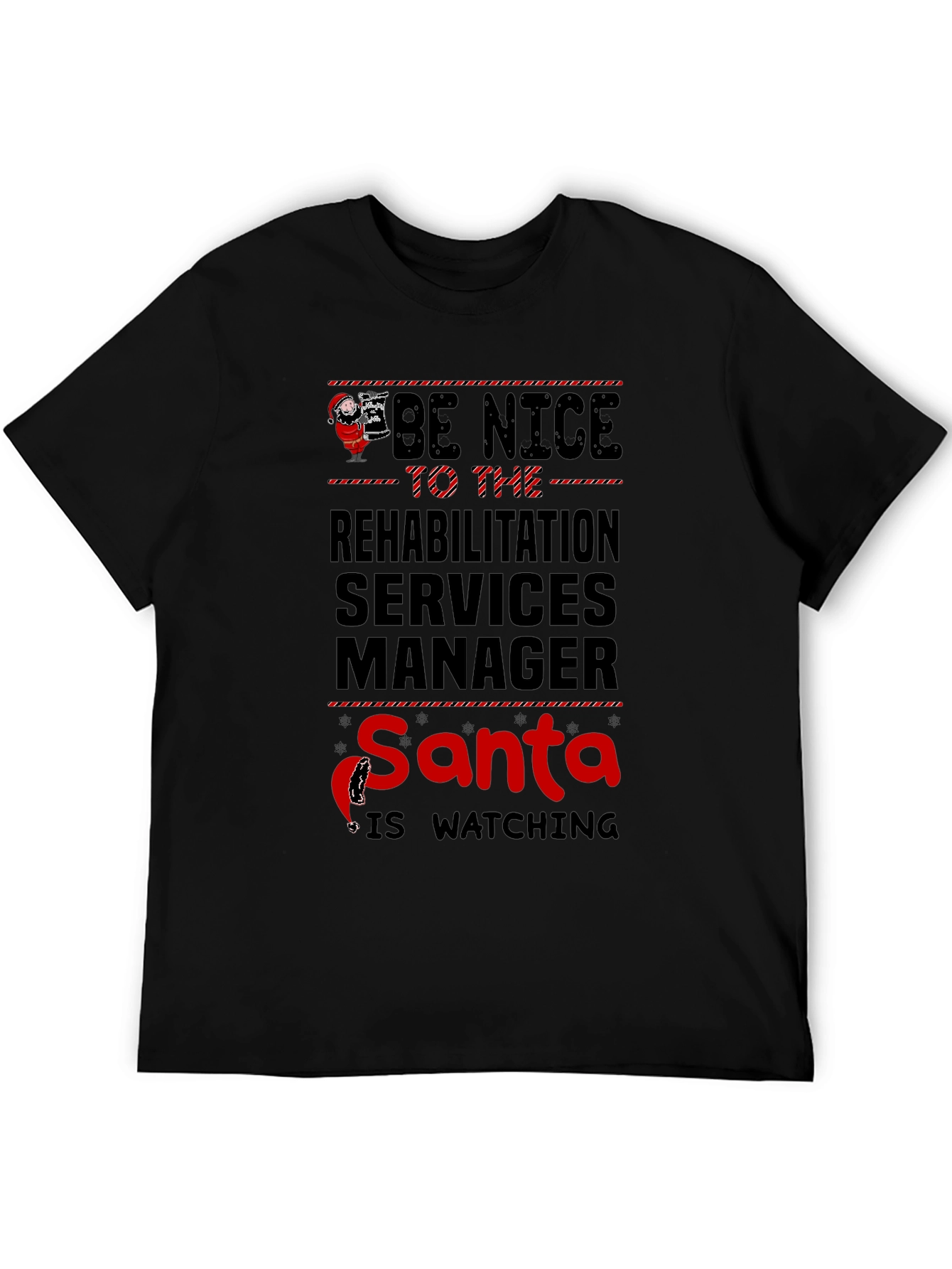 Rehabilitation Services Manager Santa Watching T-Shirt