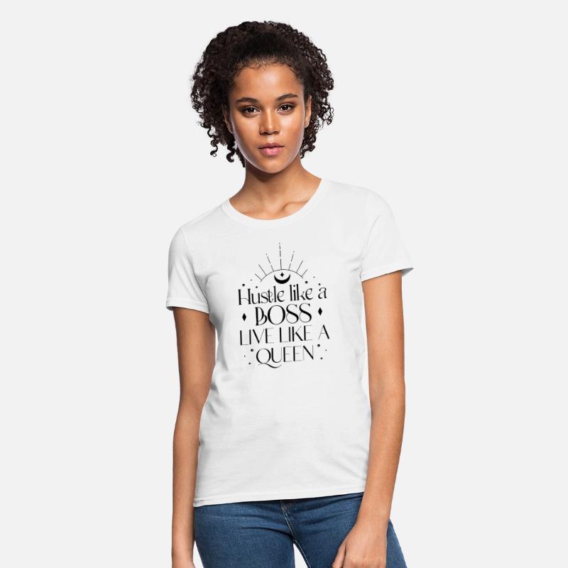 Hustle like a boss live like a queen