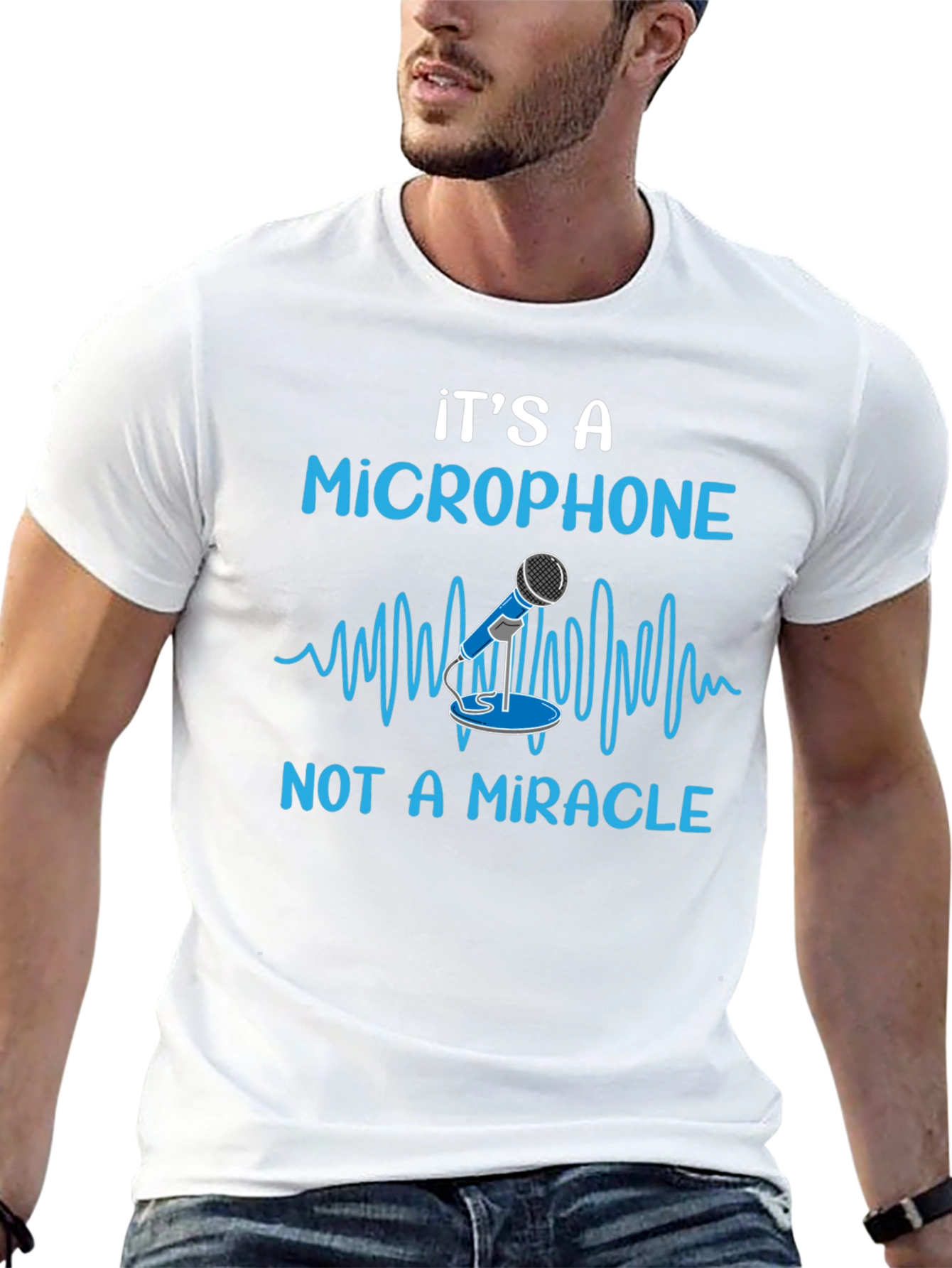 Its A Microphone T-Shirt