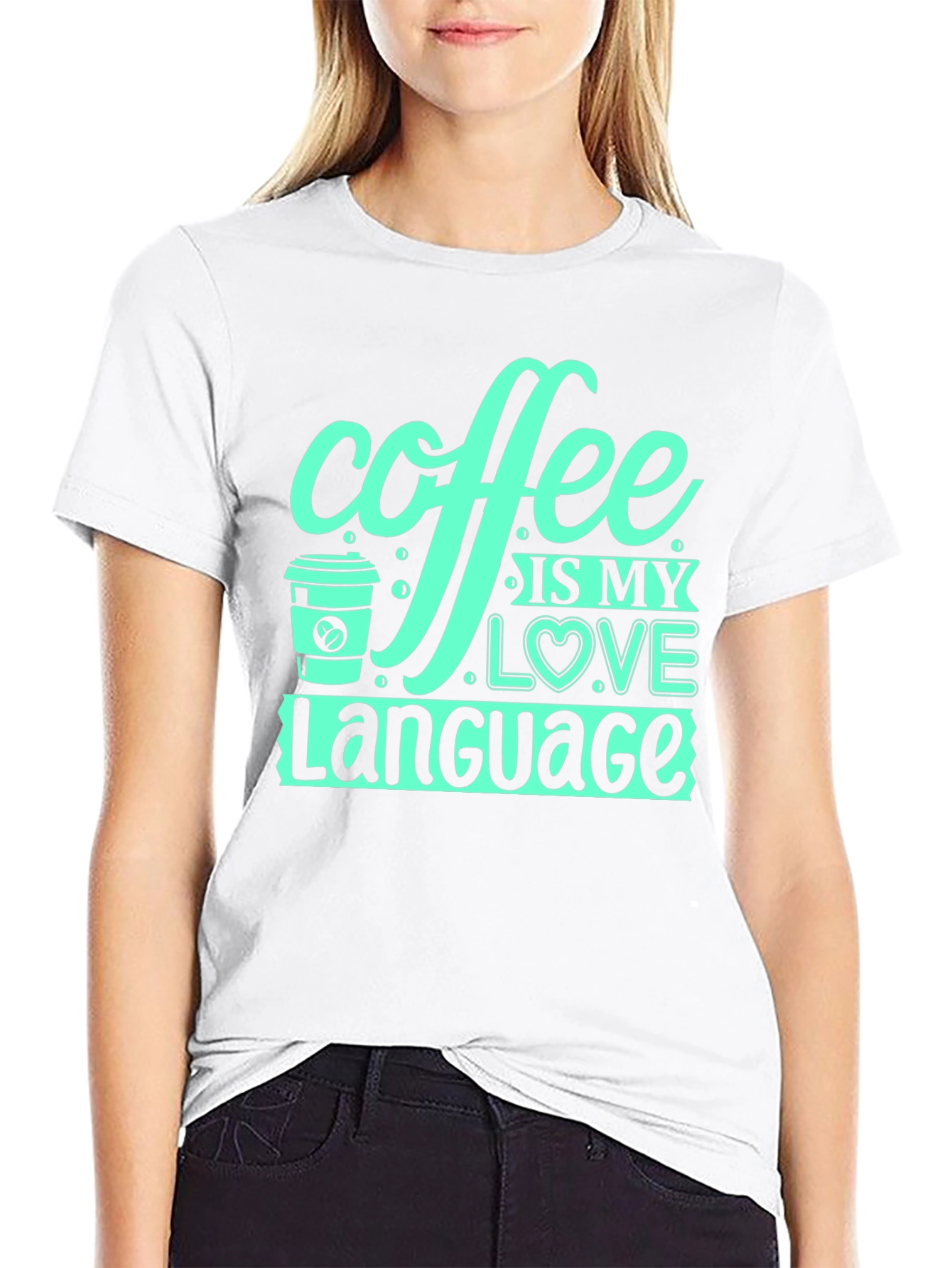 Coffee is My Love Language Black T-Shirt