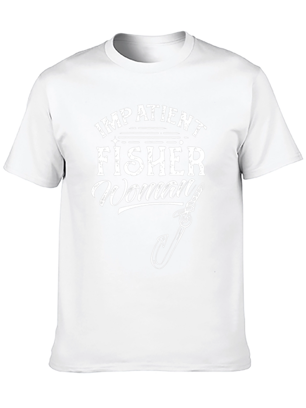 Impatient Fisher Woman Graphic T-Shirt