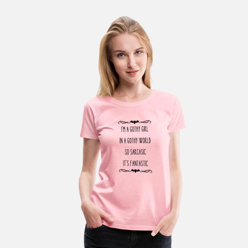 I'm a gothy girl, in a gothy world - shirt, hoodie