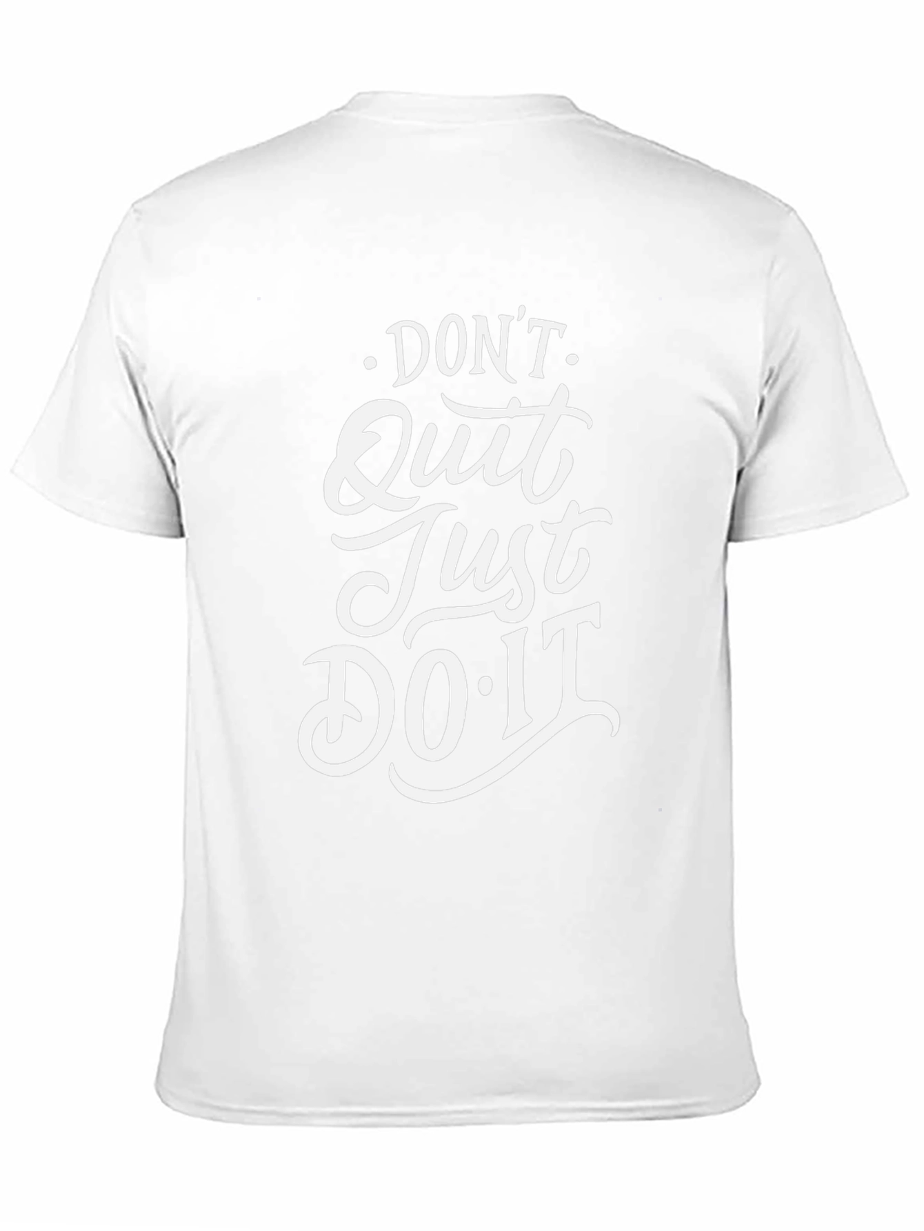Motivational Graphic Tee - Dont Quit Just Do It!