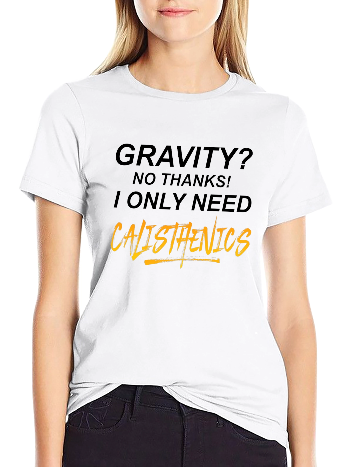 Calisthenics Graphic Tee - Gravity? No Thanks!