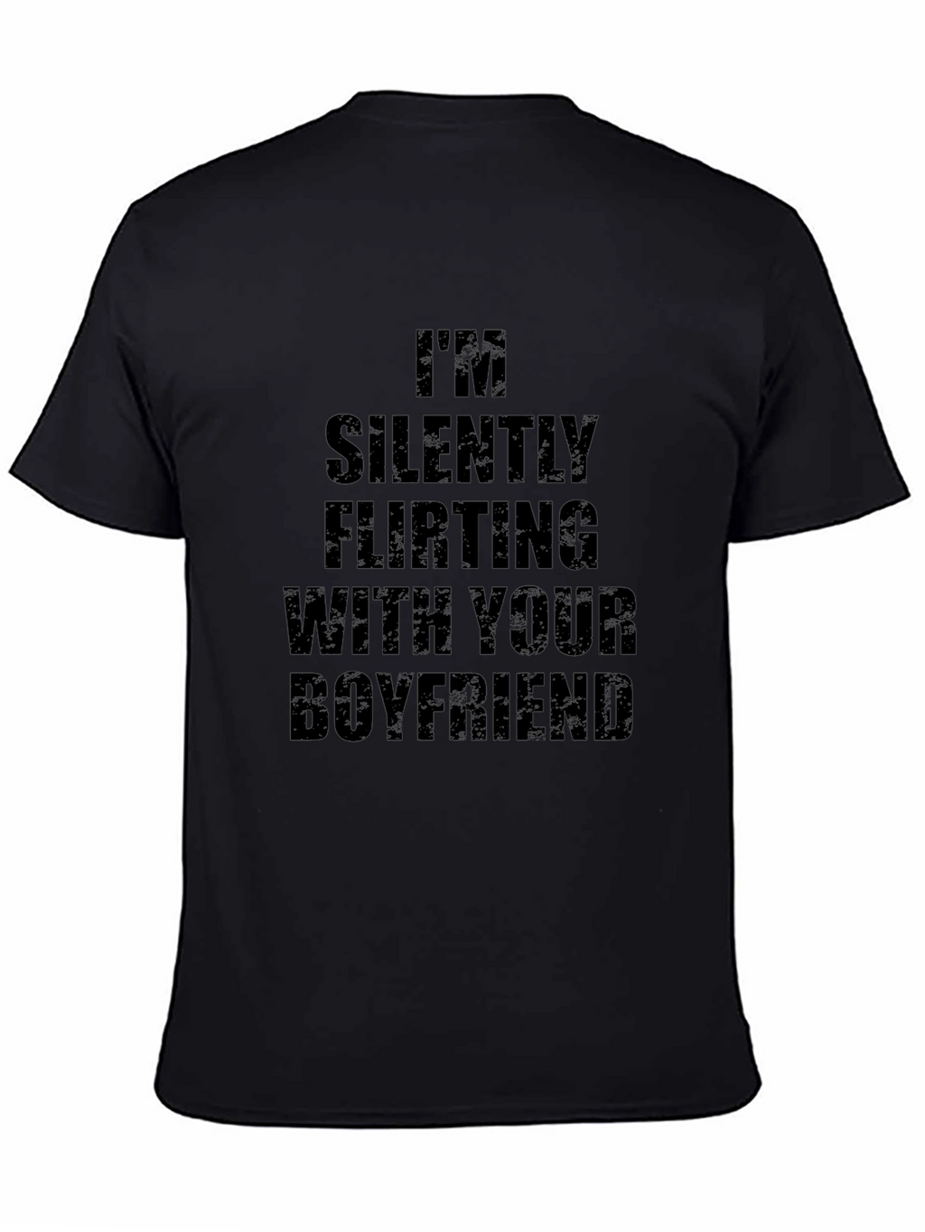 Humorous Im Silently Flirting Black T-Shirt