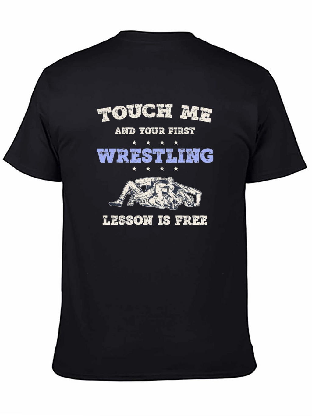 Touch Me Wrestling Lesson Free Tee