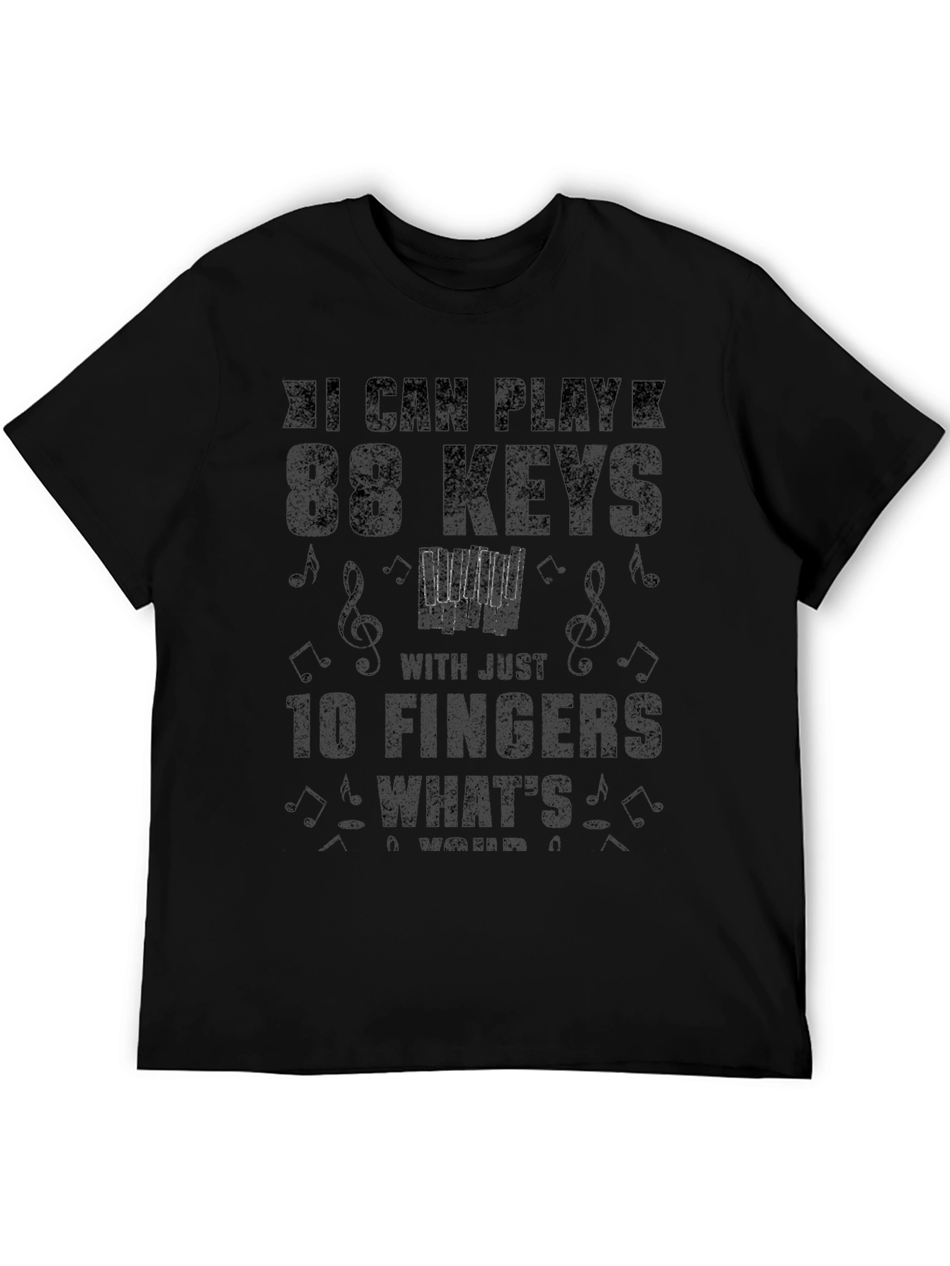 Piano Player T-Shirt - 88 Keys 10 Fingers