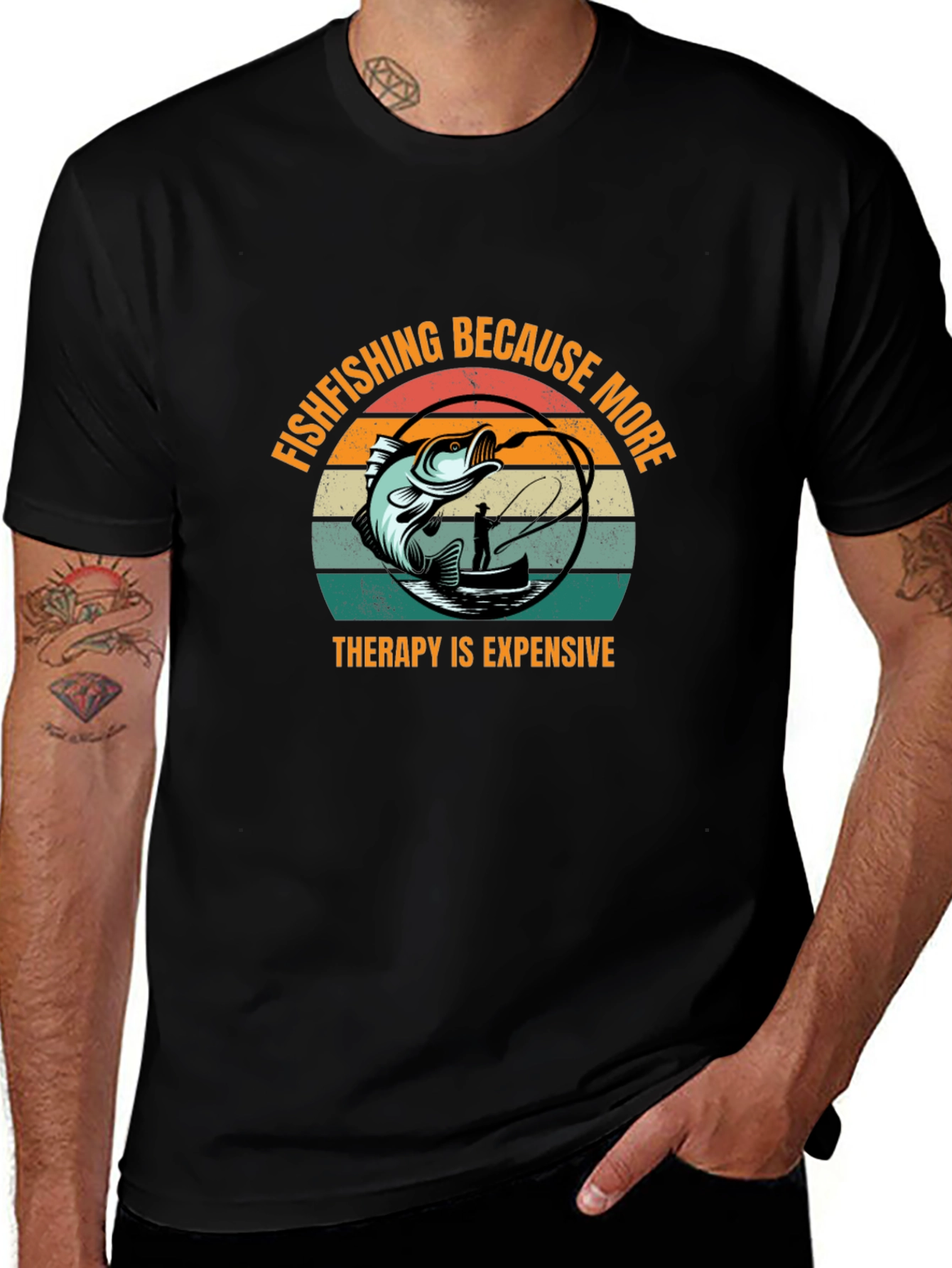 Fishing T-Shirt: Therapy Is Expensive!