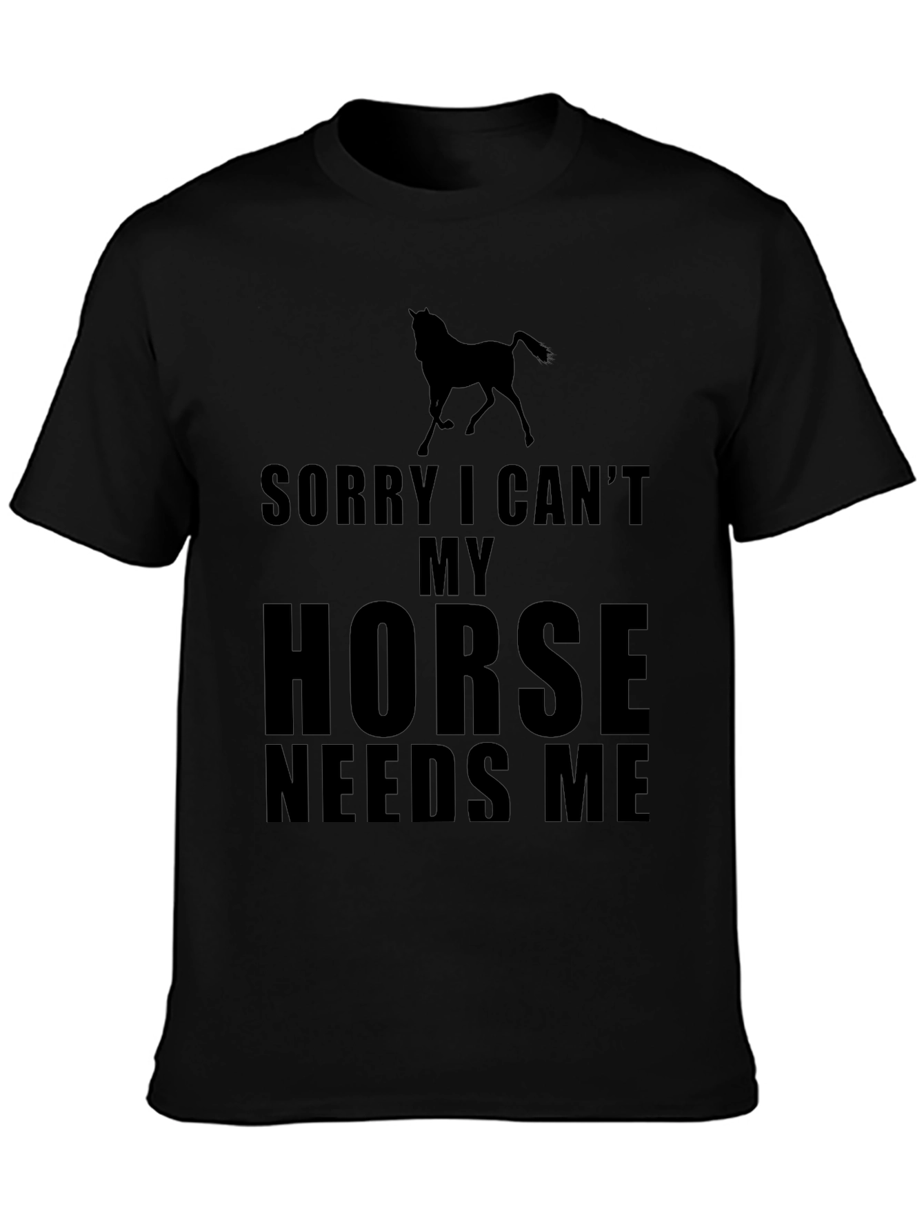 Horse Needs Me Graphic Tee