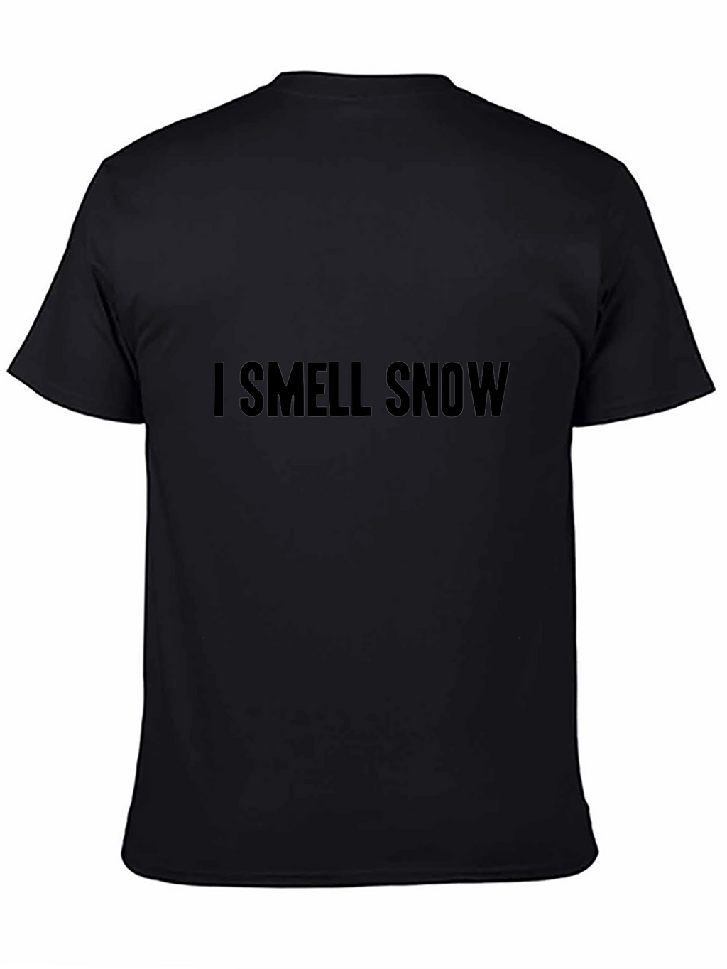 I Smell Snow T-Shirt - Cozy Winter Vibes