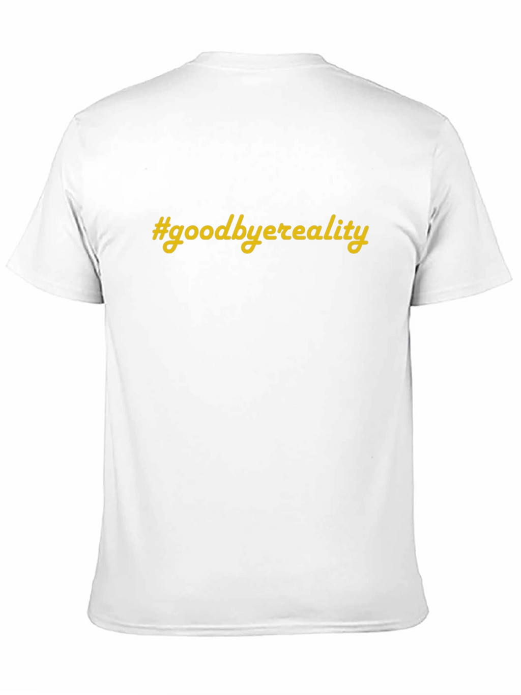 Goodbye Reality Graphic T-Shirt