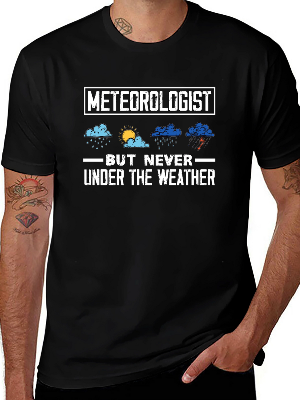 Meteorologist But Never Under the Weather T-Shirt