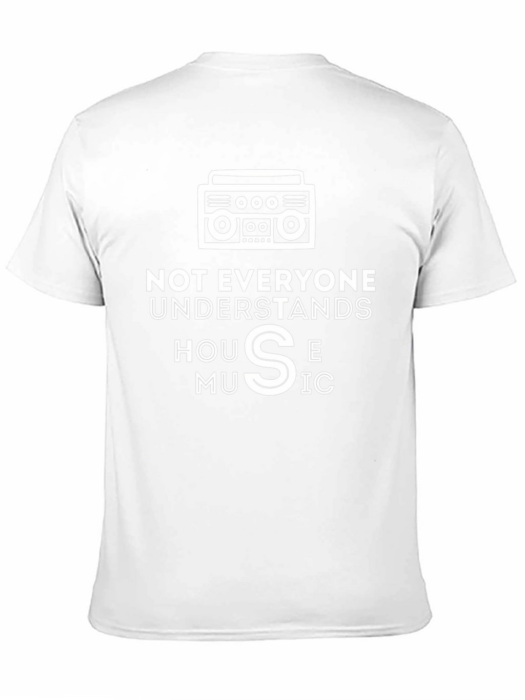House Music Graphic Tee - Not Everyone Understands