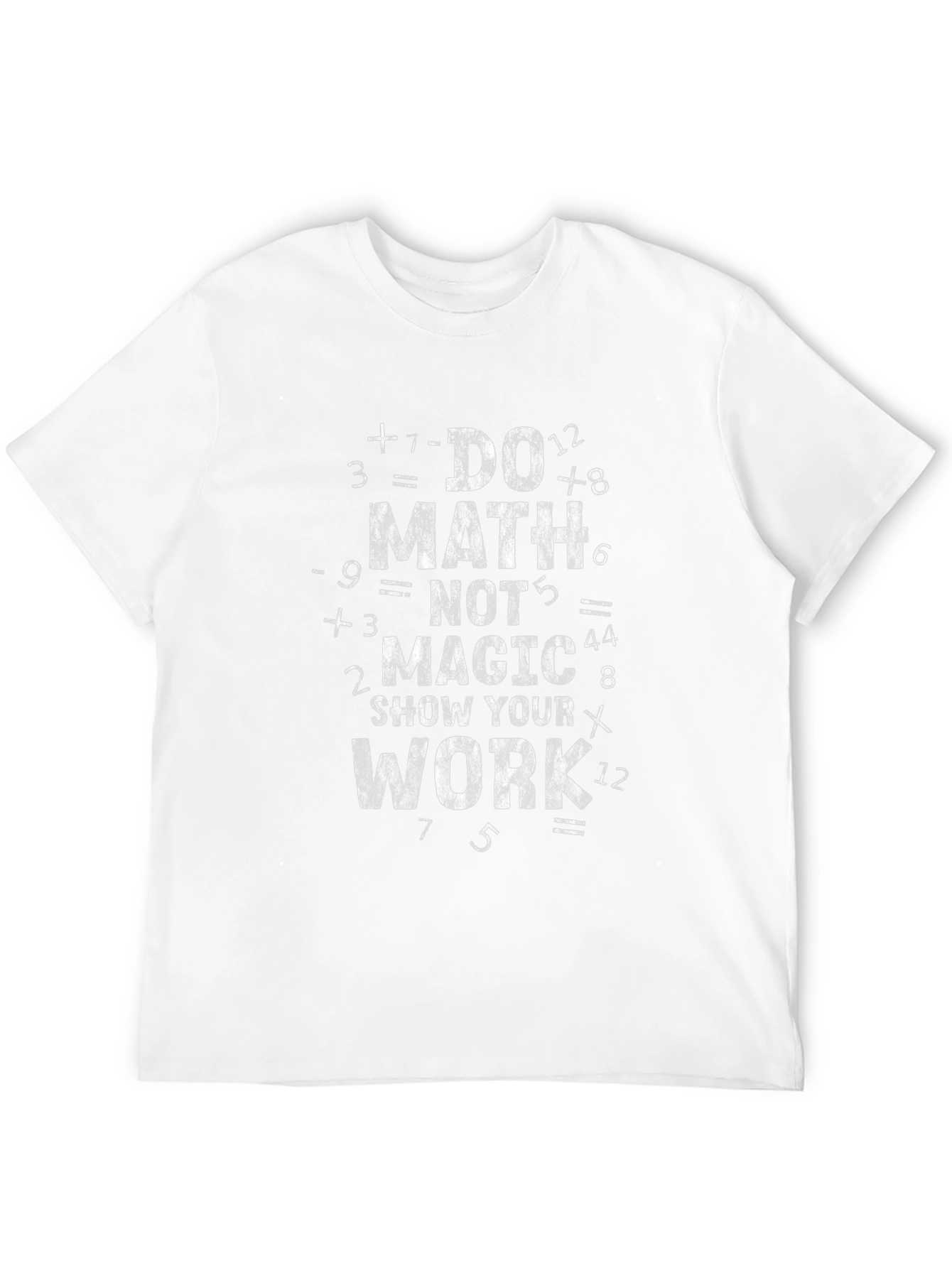 Do Math Not Magic T-Shirt Funny Geek Nerd Tee