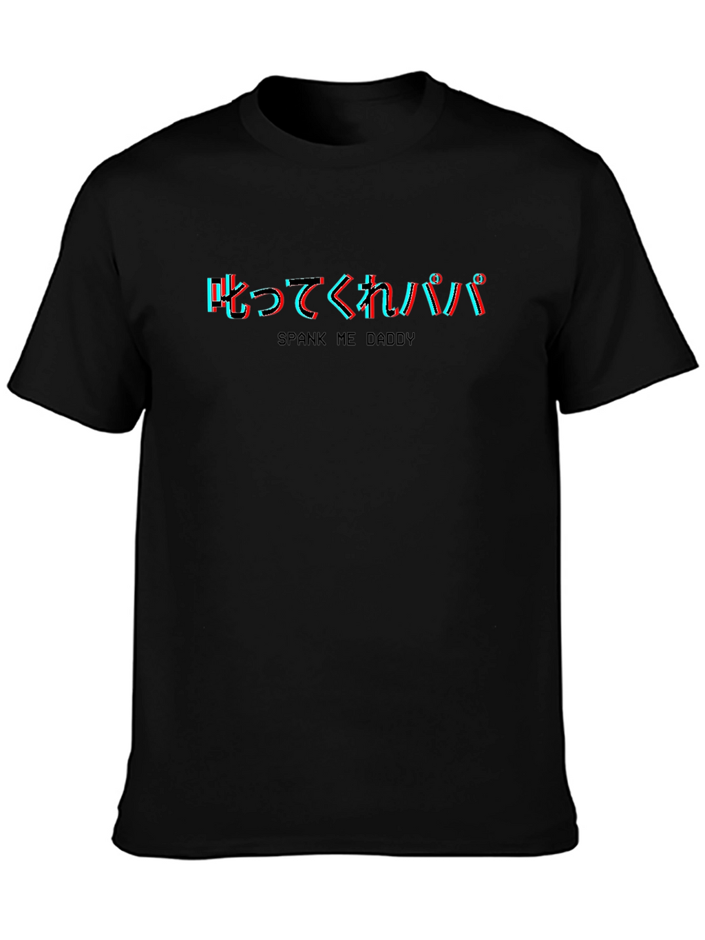 Spank Me Daddy T-Shirt - Edgy Graphic Tee