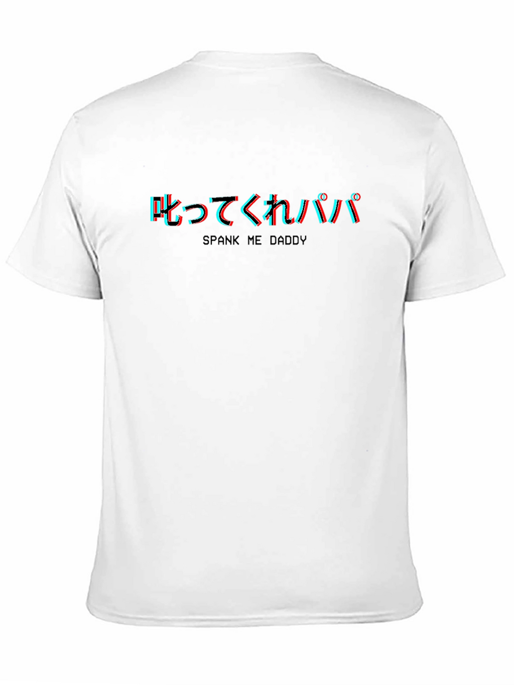 Spank Me Daddy T-Shirt - Edgy Graphic Tee
