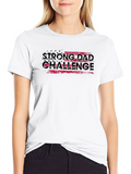 Strong Dad Challenge Graphic T-Shirt
