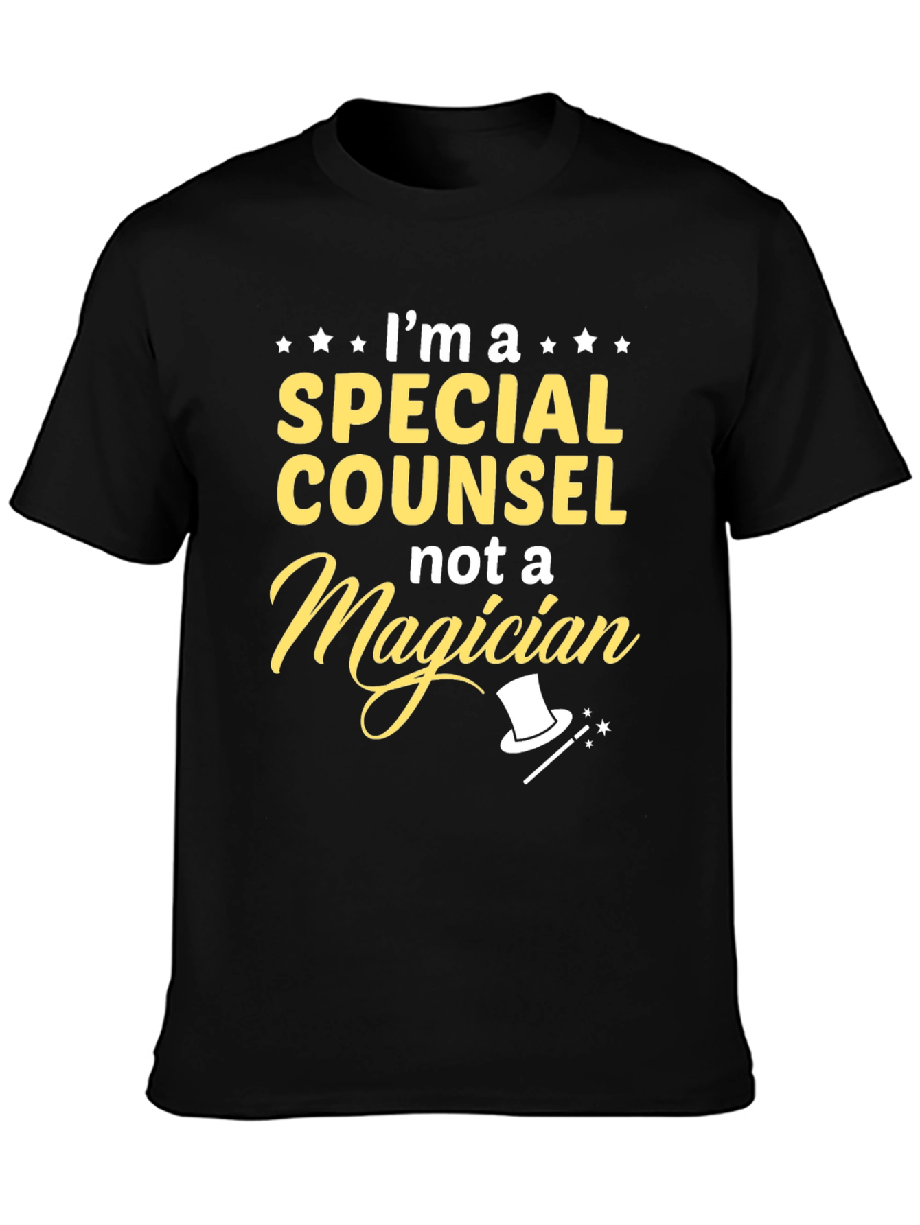 Special Counsel T-Shirt - Not a Magician Funny Tee