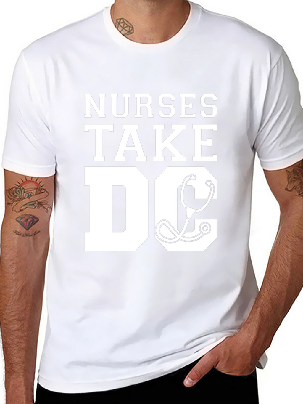 Nurses Take DC T-Shirt - Stethoscope Graphic Tee