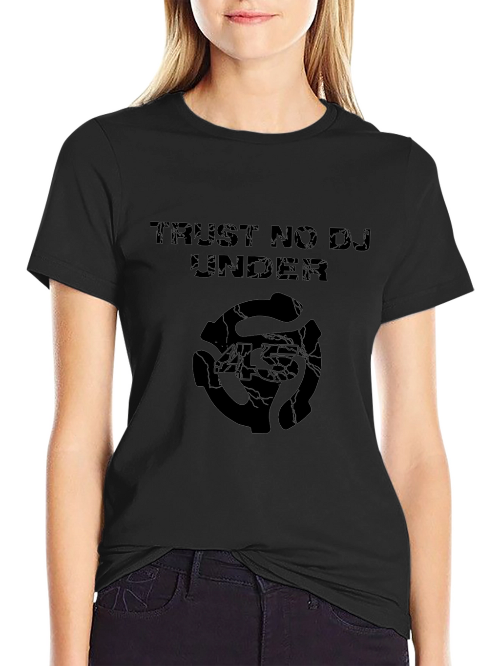 Trust No DJ Under T-Shirt