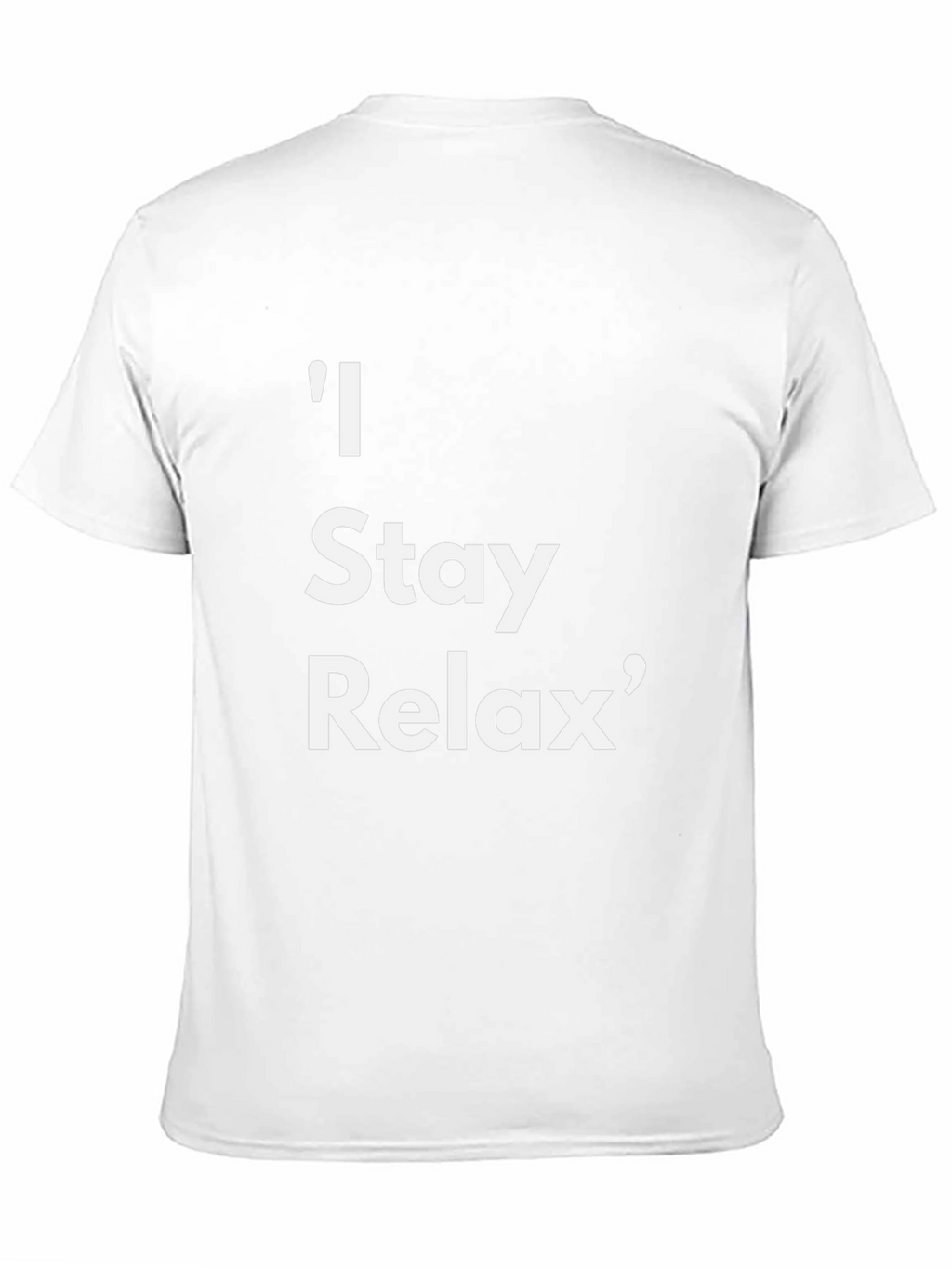 Relaxed Fit Tee: I Stay Relax Graphic T-Shirt