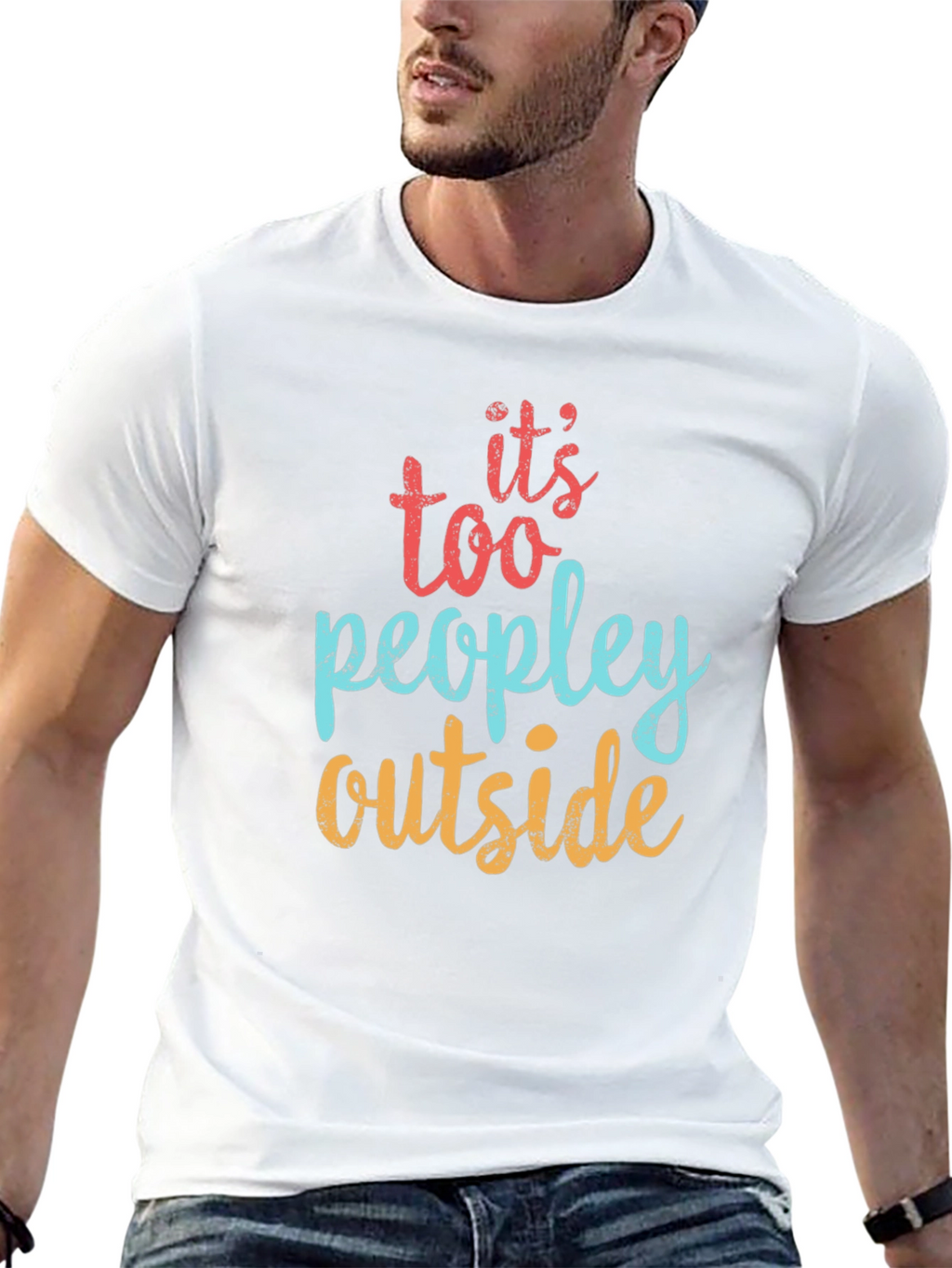 Its Too Peopley Outside Graphic Tee