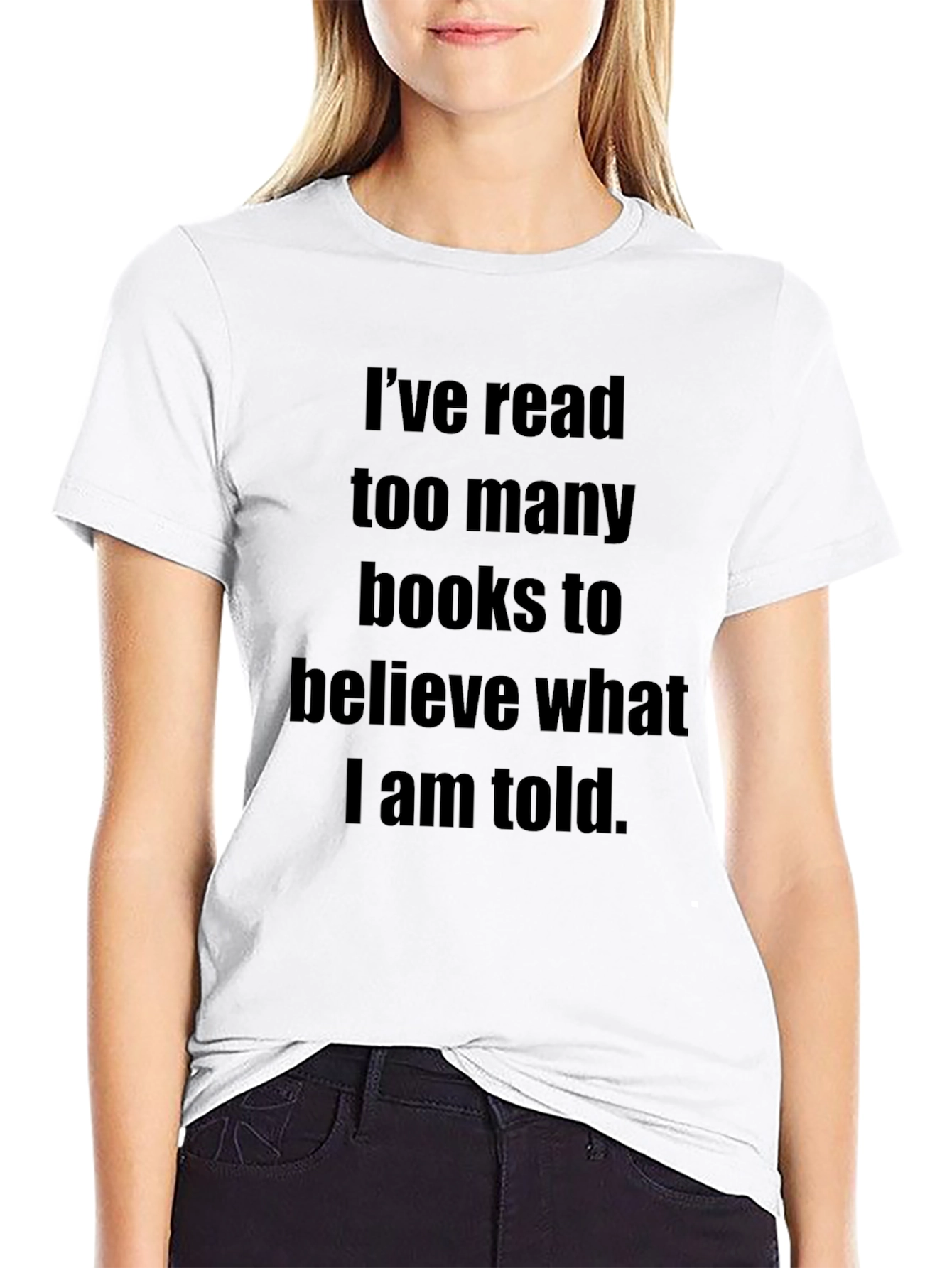 Book Lover T-Shirt: Ive Read Too Many Books