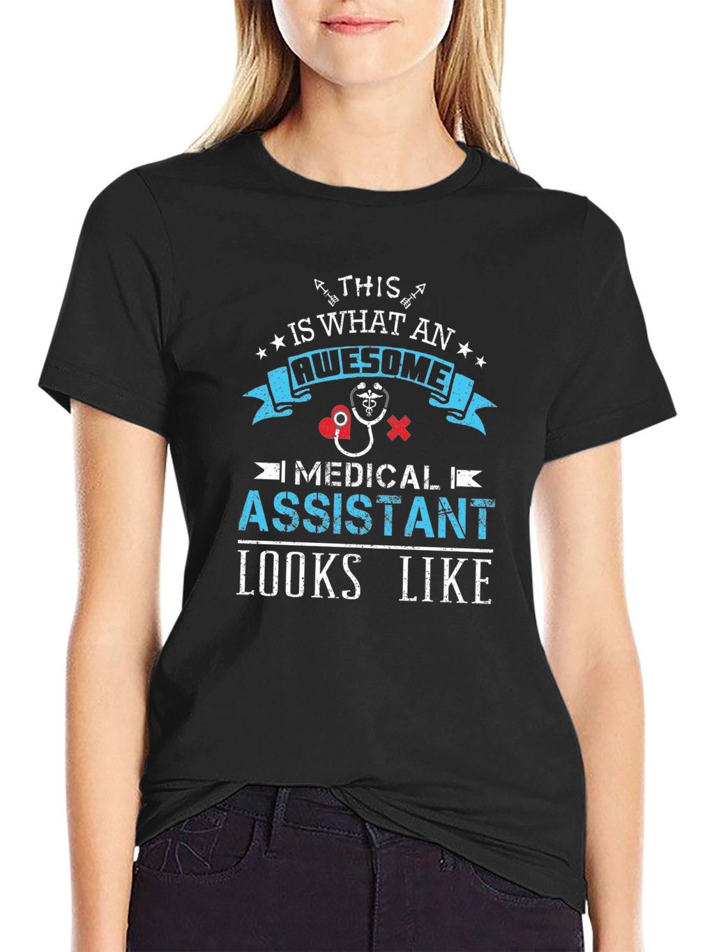 Awesome Medical Assistant T-Shirt