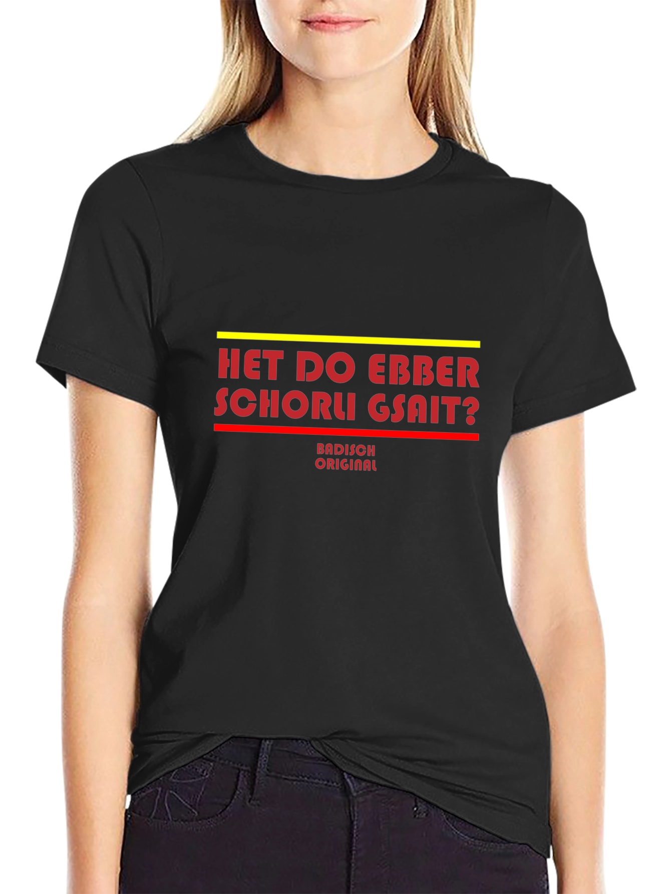 German Dialect T-Shirt - Het Do Ebber Schorli GSait? Black Tee