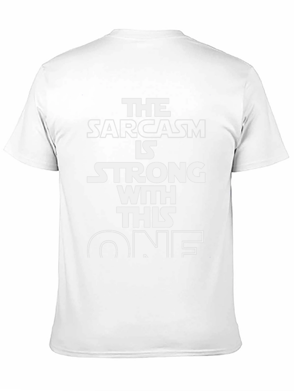 Sarcasm Strong Star Wars Inspired Black T-Shirt