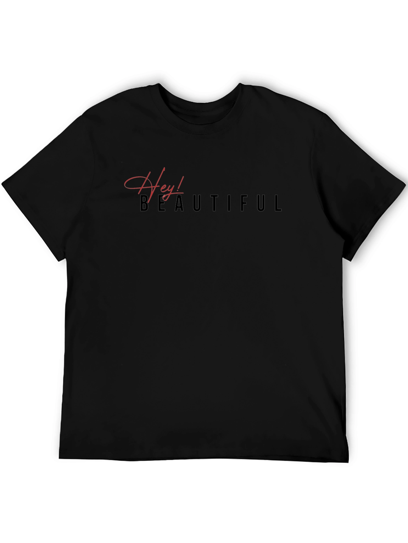 Hey! Beautiful Black Graphic T-Shirt