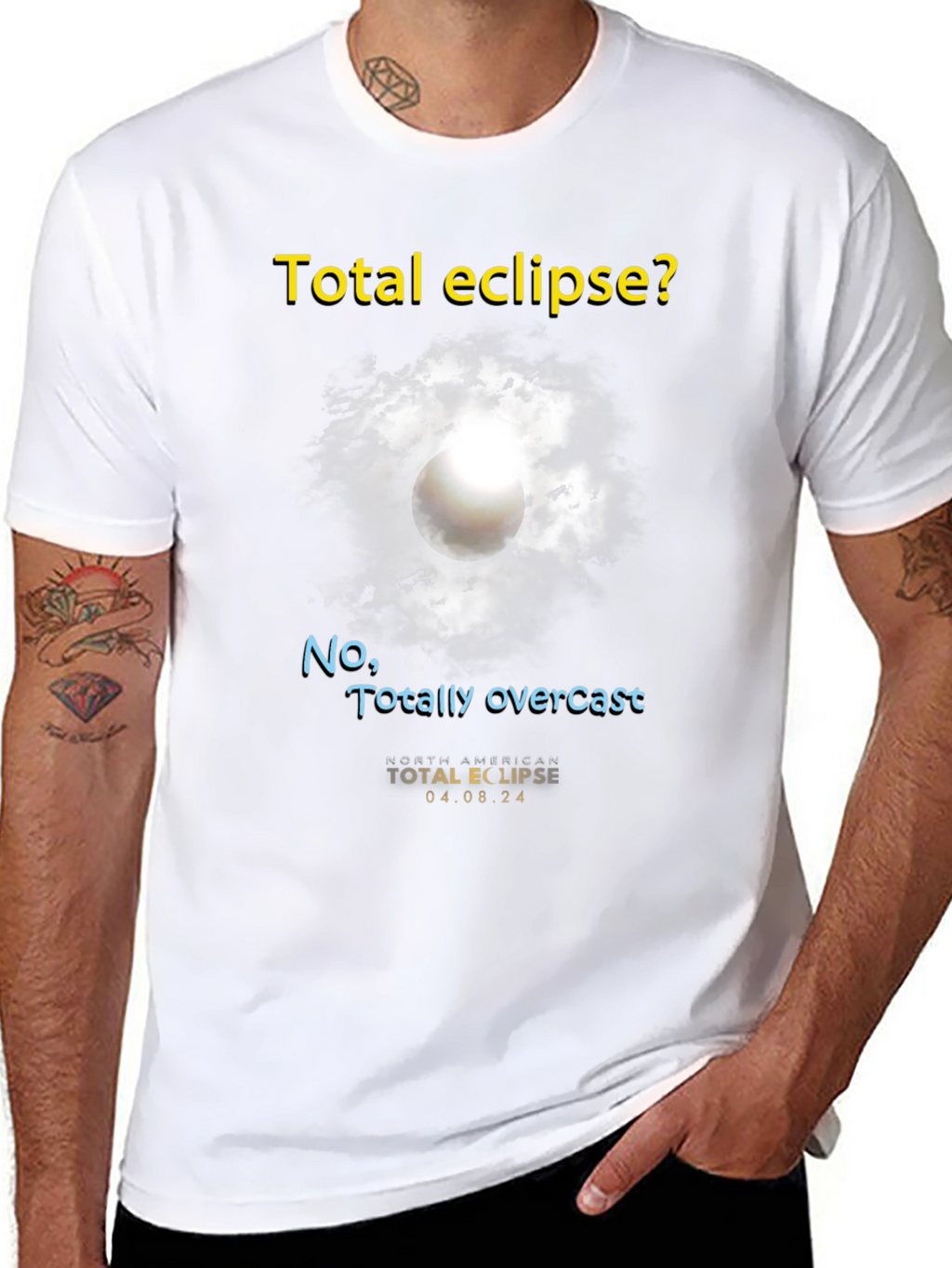 Total Eclipse? T-Shirt - Funny Overcast Eclipse Tee