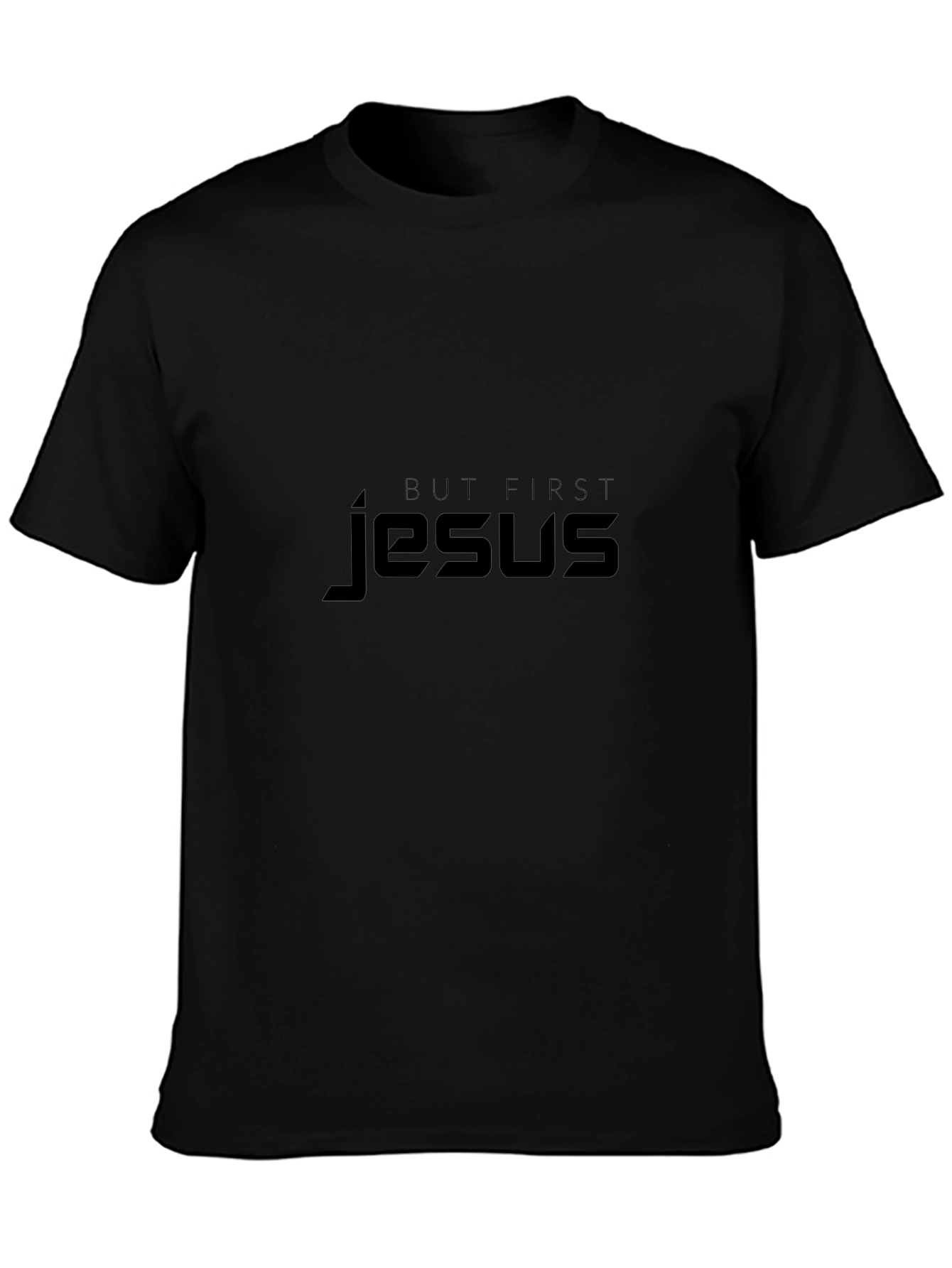 But First Jesus T-Shirt - Christian Apparel