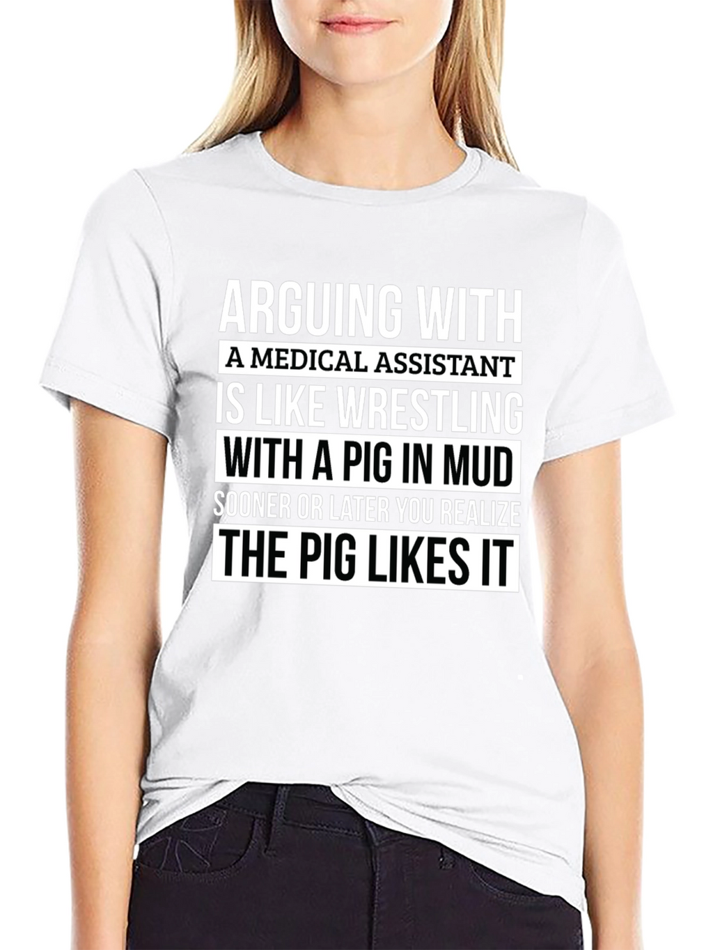 Medical Assistant Pig in Mud T-Shirt