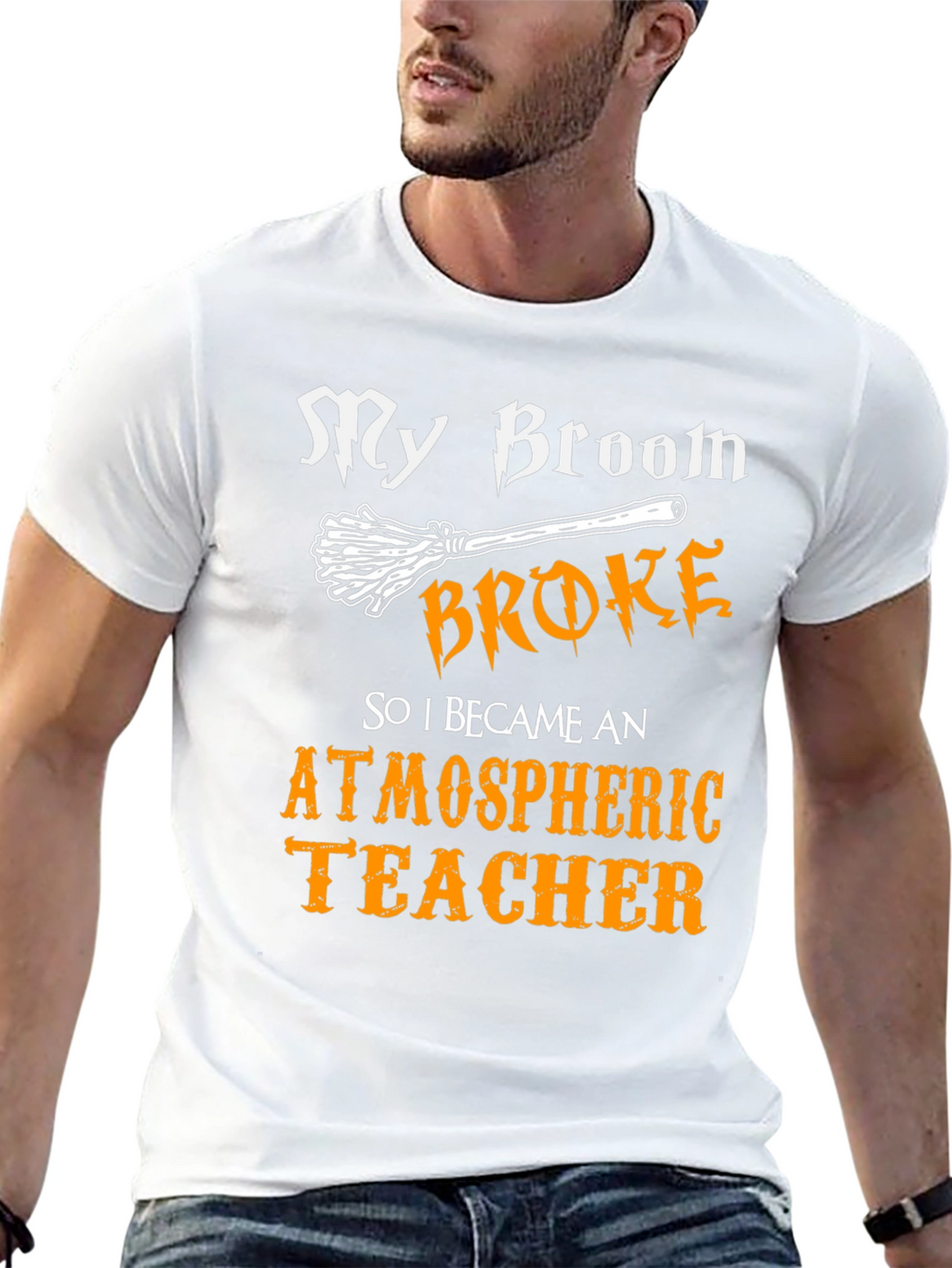 My Broom Broke Atmospheric Teacher T-Shirt