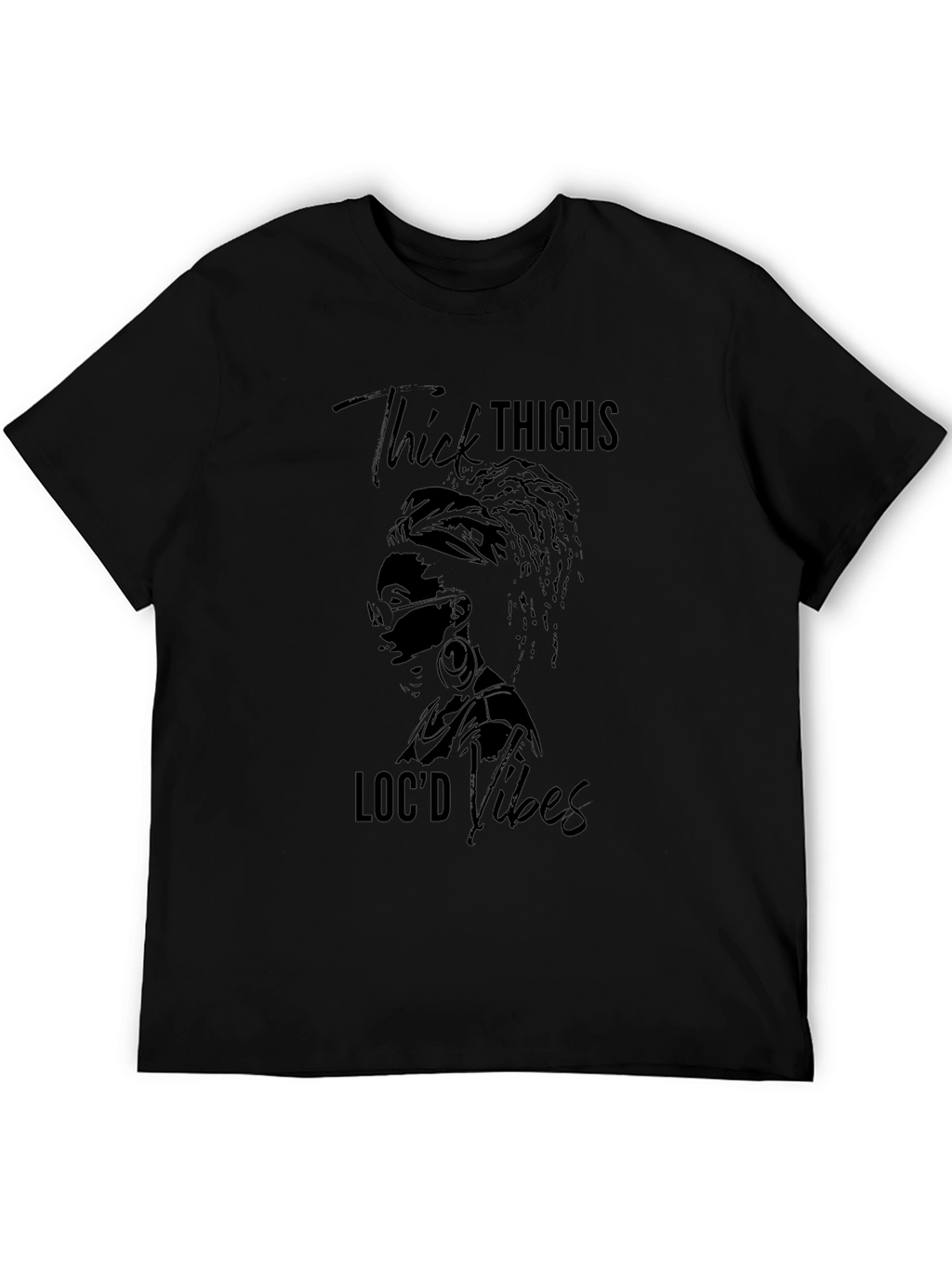 Thick Thighs Locd Vibes Graphic T-Shirt