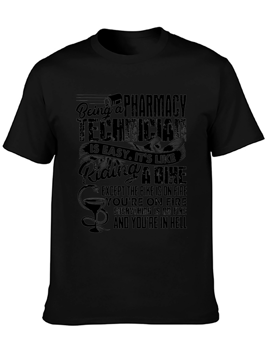 Pharmacy Technician T-Shirt - Funny Hell Job Tee