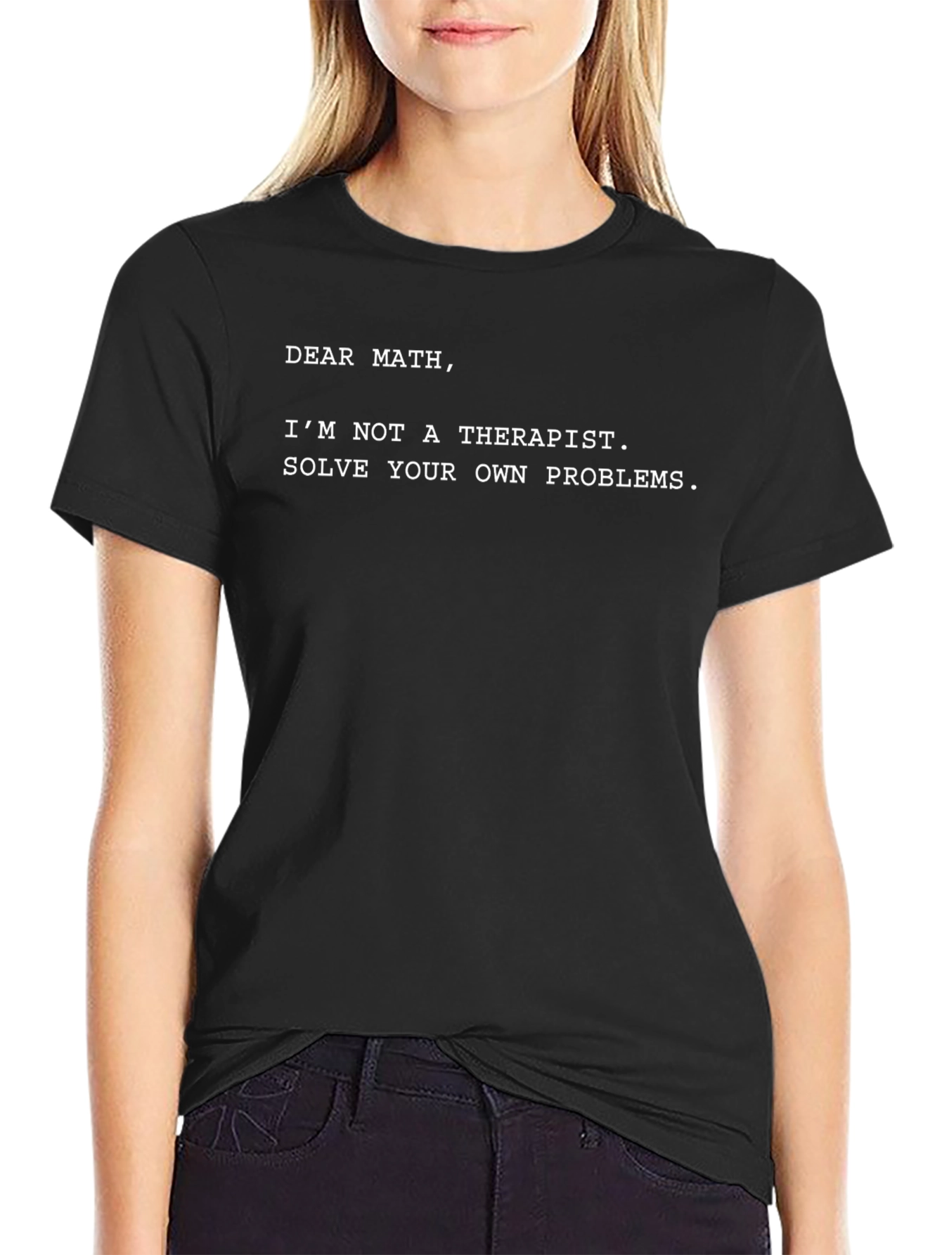 Dear Math Sarcastic T-Shirt
