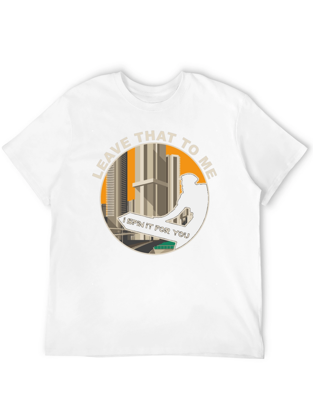 Leave That to Me Graphic Tee