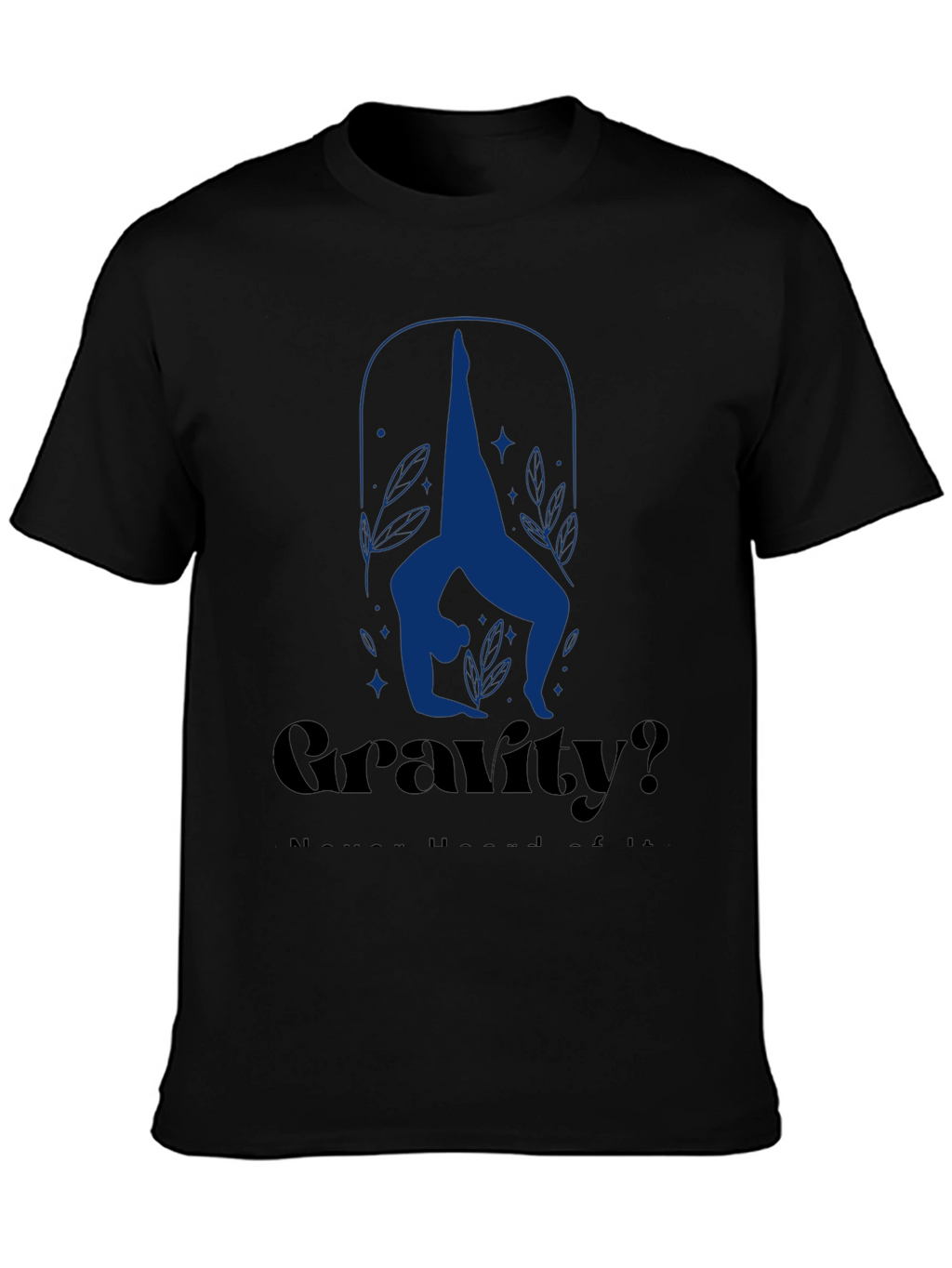 Gravity? Yoga Pose Graphic Tee - Black