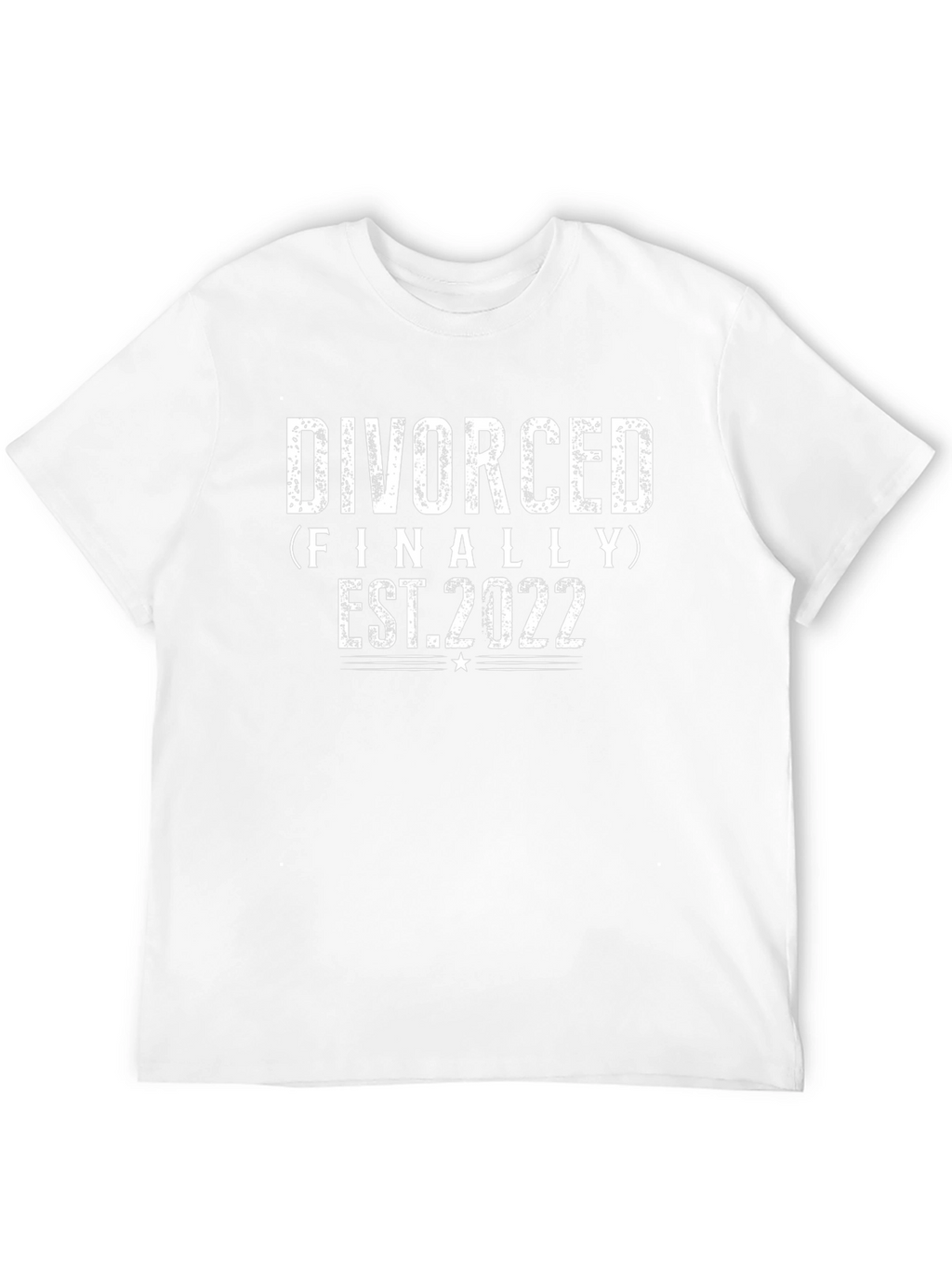 Divorced Finally Est. 2022 T-Shirt