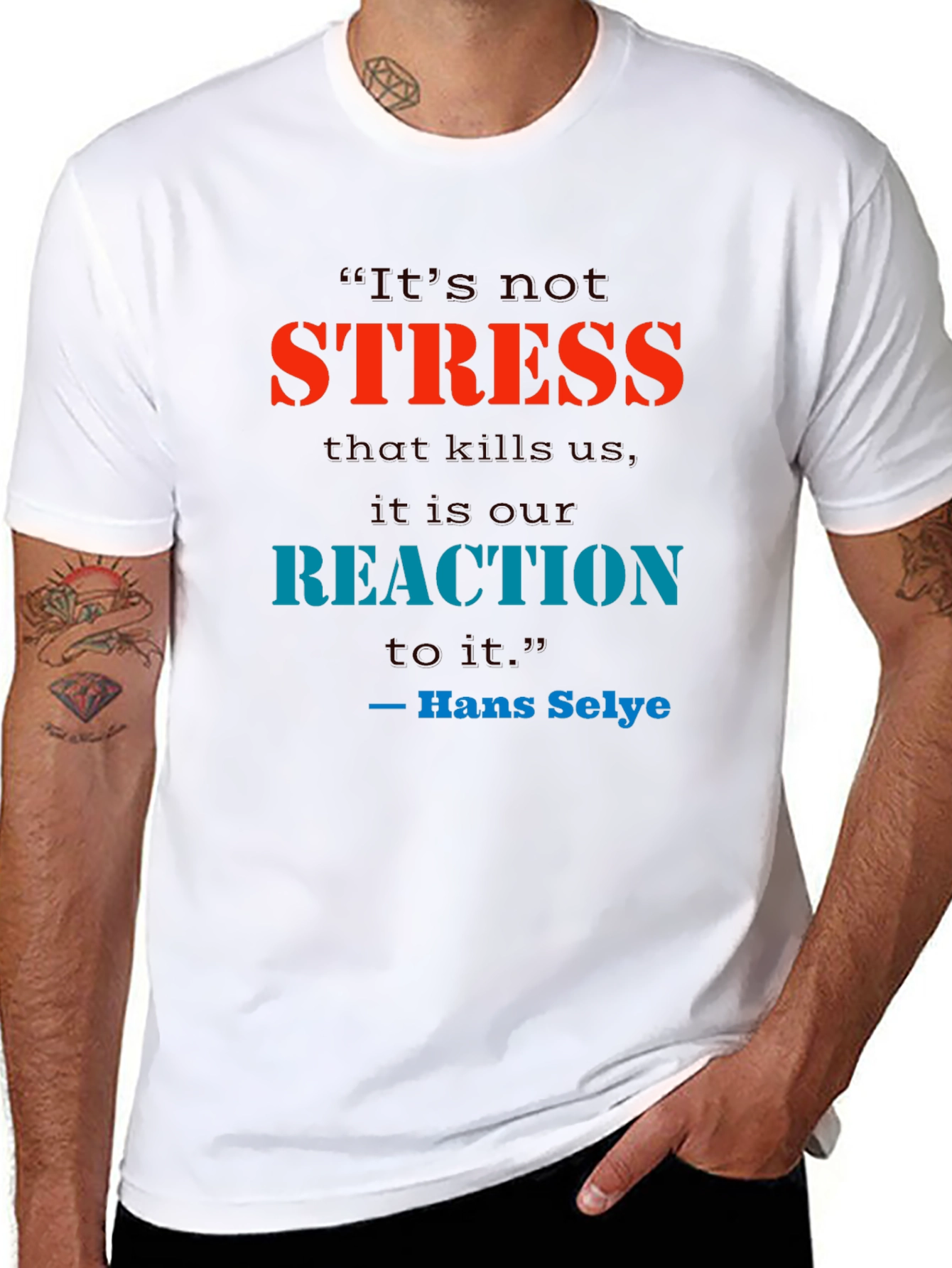 Stress Quote T-Shirt - Reaction Matters