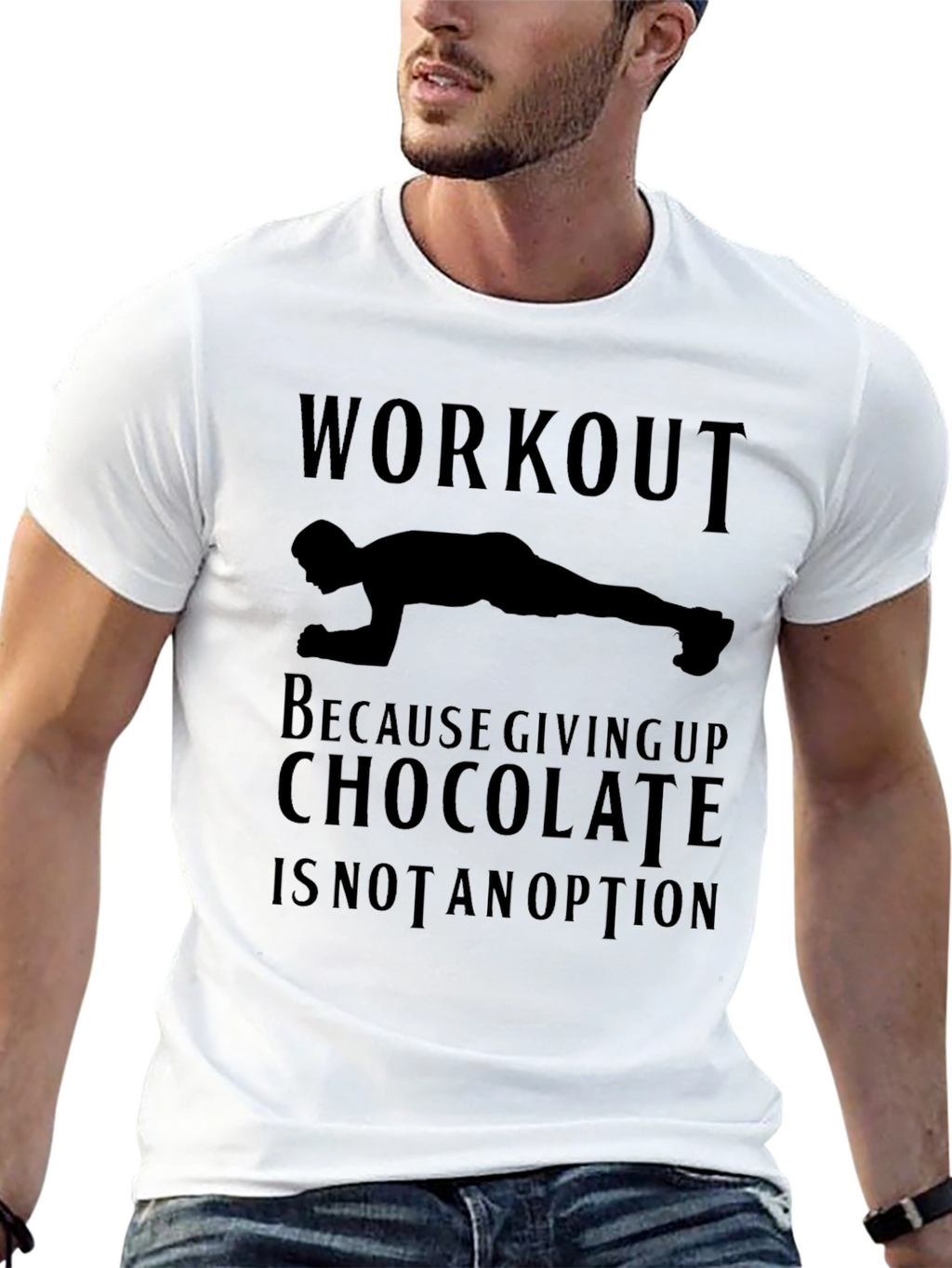 Workout for Chocolate T-Shirt