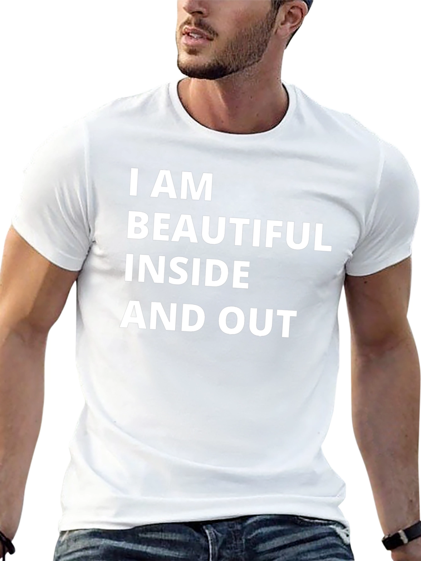 I Am Beautiful Inside and Out Tee