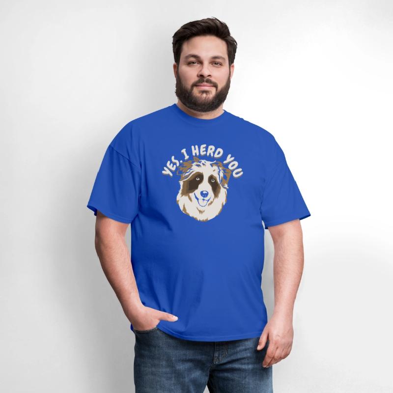 Yes I Herd You Australian Shepherd Dog Owner