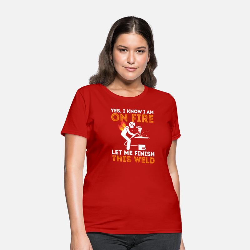 Yes I Know I Am On Fire - Metal Worker Welder