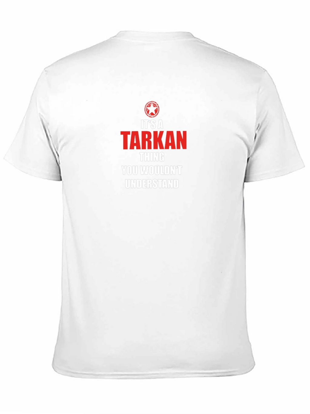 Its a Tarkan Thing T-Shirt